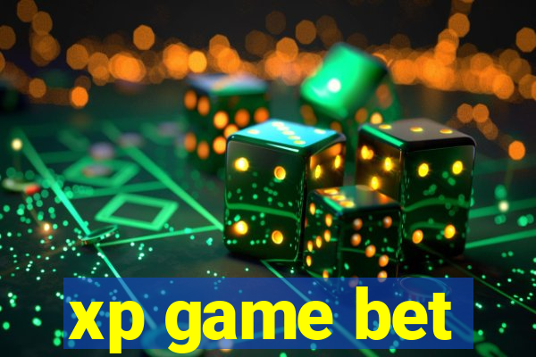 xp game bet